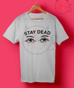 Stay Dead