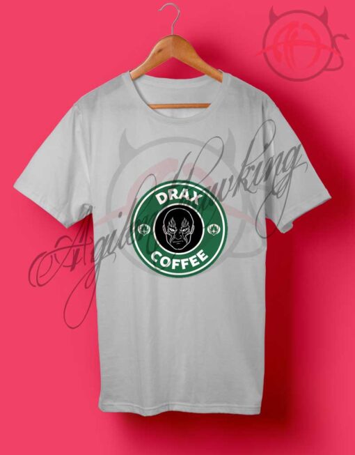 Guardians Of The Galaxy Drax Coffee Starbucks T Shirt