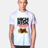 High Risk Children Without A Conscience T Shirt