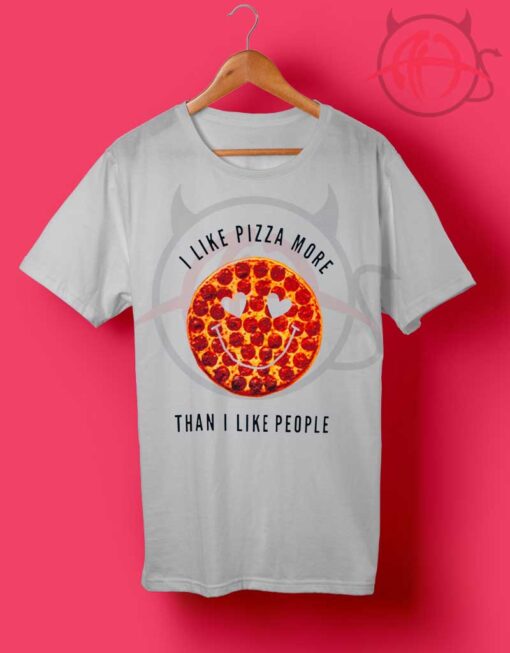 I Like Pizza More Than I Like People