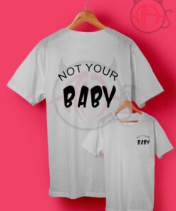 Not your baby