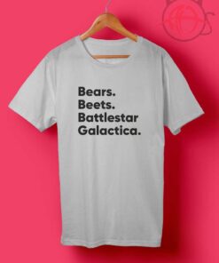 Bears Beets Battlestar Galactica