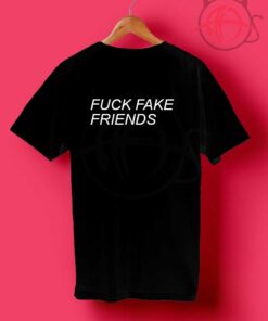 Fuck Fake Friends