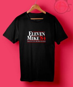 Eleven Mike 84s