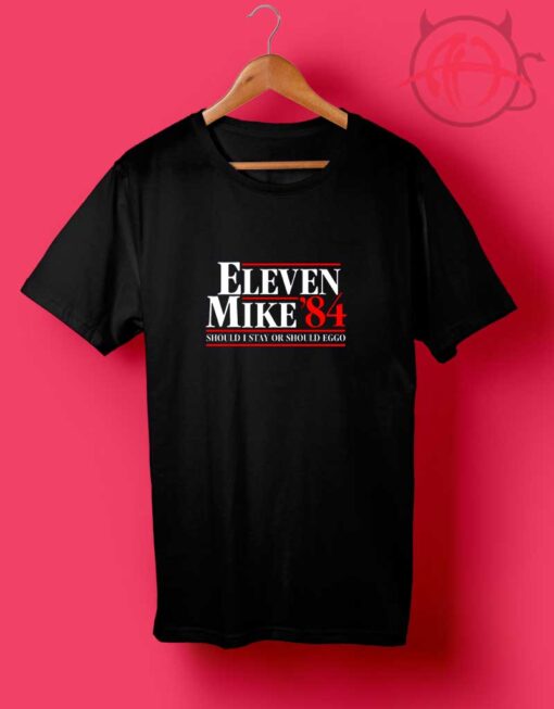 Eleven Mike 84s