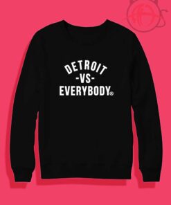 Detroit Vs Everybody