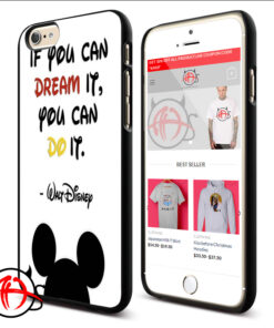 If you can dream it you can do it disney quote