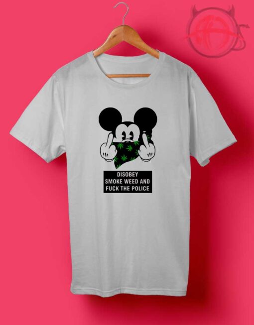 Mickey Mouse Disobey Cannabis 420