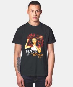 Black and Boujee T Shirt Roots