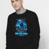 Disney Song Lyrics And Doctor Who Quotes Sweatshirt