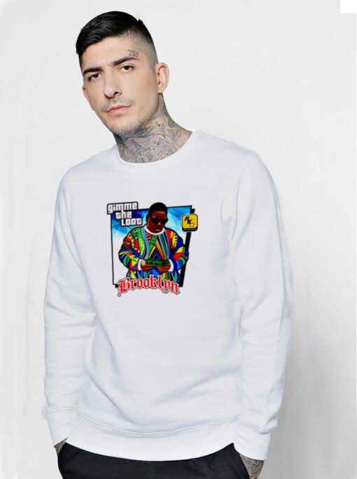 Gimme The Loot Brooklyn Sweatshirt