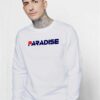 Paradise Fila Parody Sweatshirt