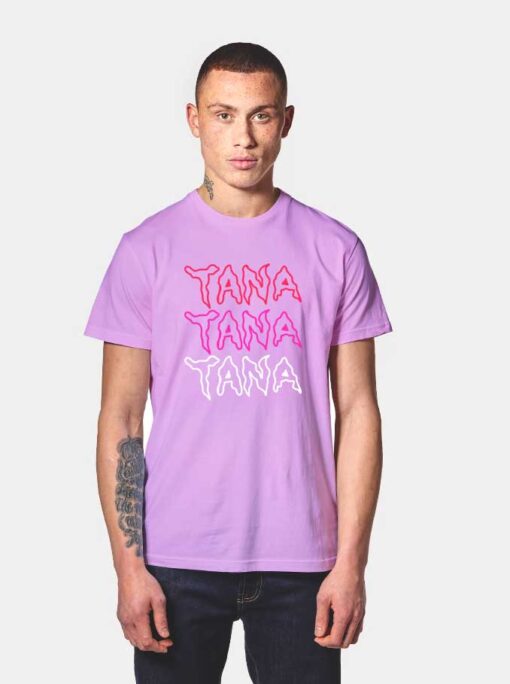 Tana Tana Tana