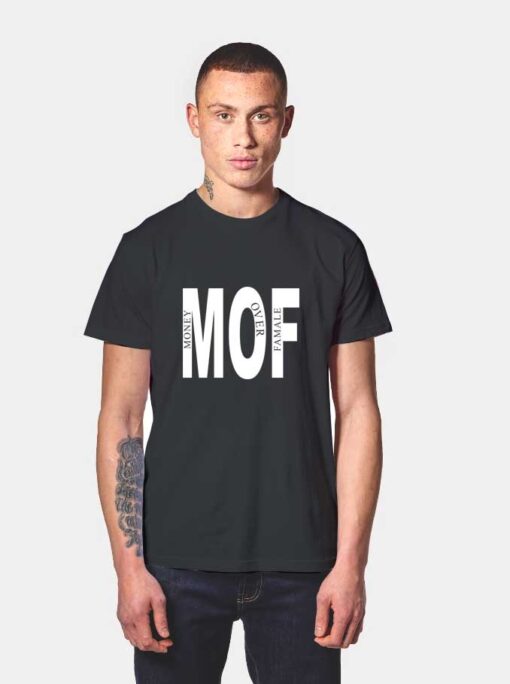 Money Over Famale T Shirt