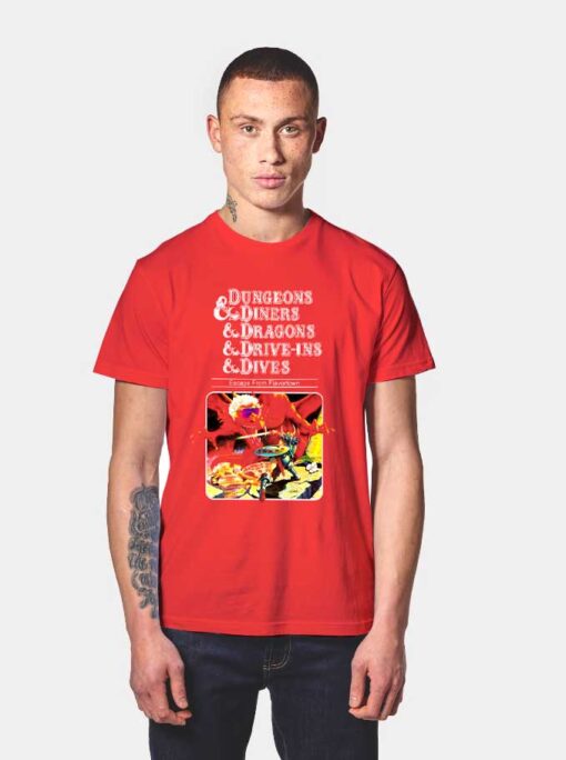 Dungeons Diners Dragons Drive Ins Dives T Shirt