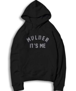 Mulder Its Me