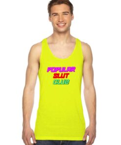 Popular Slut Club Tank Top