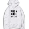 Fuck Koe Wetzel