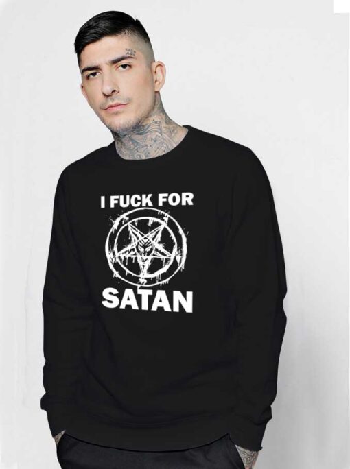 I Fuck For Satan