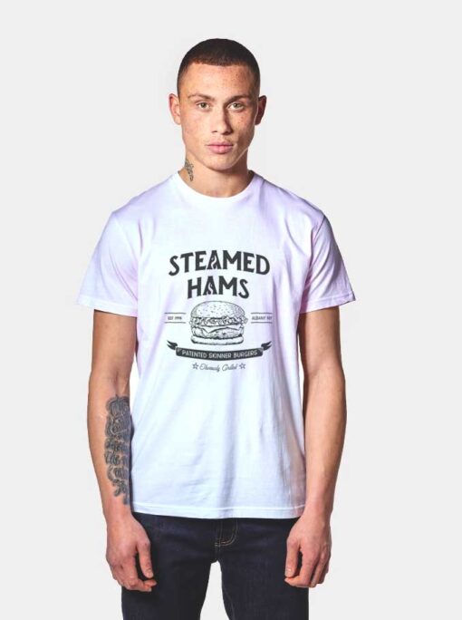 Steamed Hams T Shirt