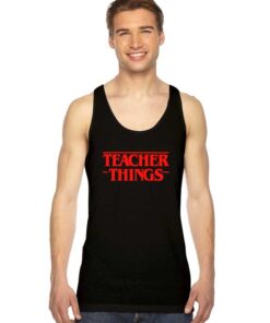 Teacher Stranger Things Logo Tank Top