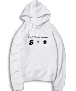 Im a Simple Woman Rolling Stones Hoodie