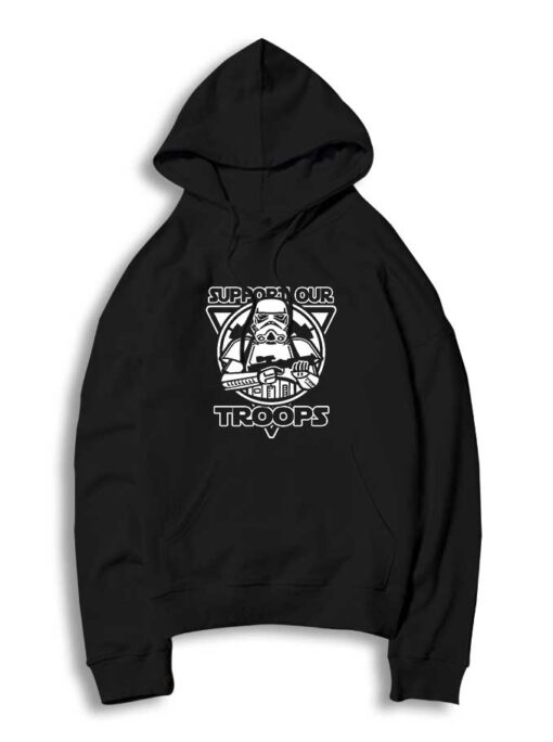 Star Wars Stormtrooper Support Our Troops Hoodie