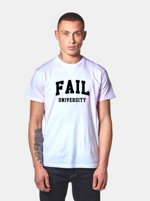 Fail University Quote