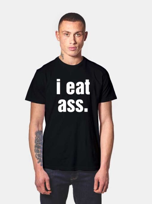 I Eat Ass Quote