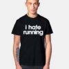 I Hate Running Quote