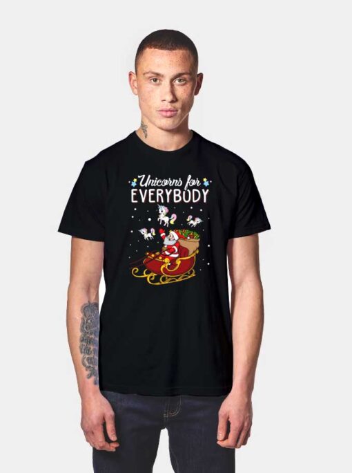 Christmas Unicorns For Everybody T Shirt