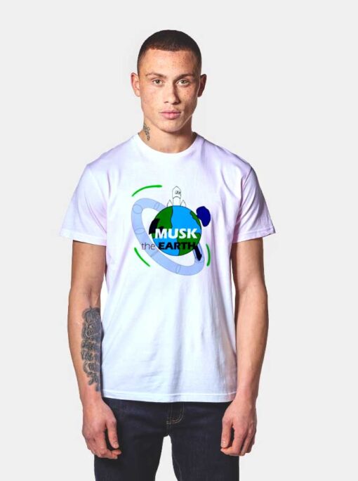 Elon Musk The Earth T Shirt