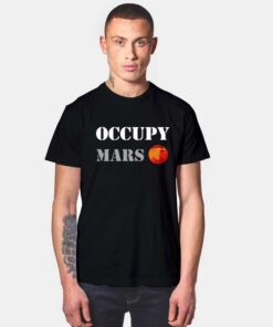 Elon Occupy Mars T Shirt