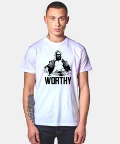 Fat Thor Still Worthy T Shirt