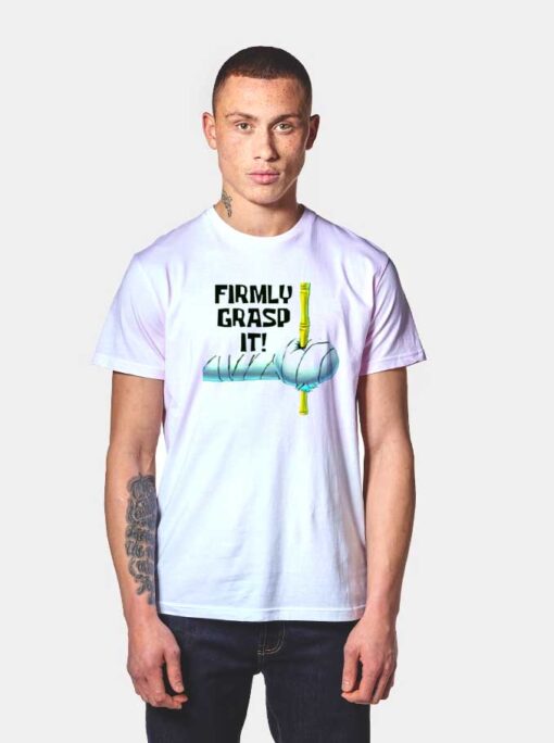 Firmly Grasp It Squidward T Shirt