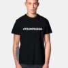 Hashtag Trump Russia T Shirt