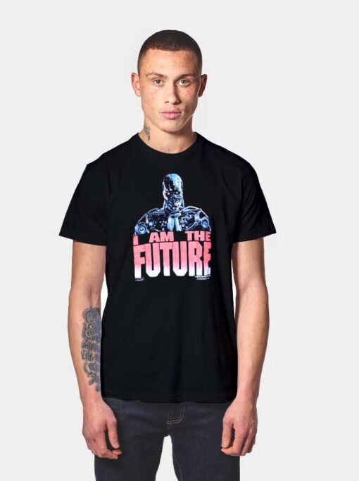 I Am The Future T Shirt