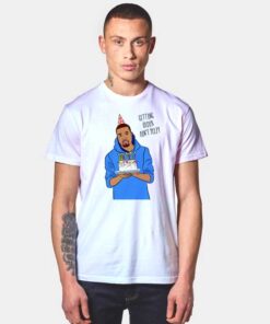 Kanye West Birthday Quote T Shirt