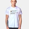 Kanye West Freezing Tweet T Shirt