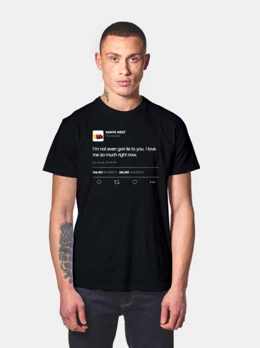 Kanye West Lies Tweet T Shirt