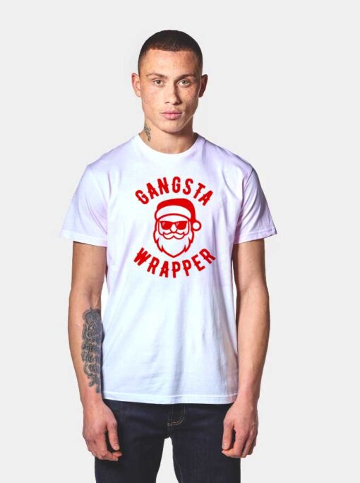 Santa Gangsta Wrapper T Shirt