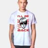 Trumpminator I'll Be Back 2020 T Shirt