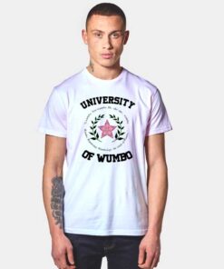 University Of Wumbo T Shirt