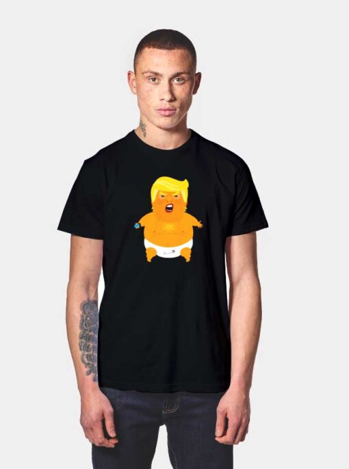 Angry Trump Baby T Shirt