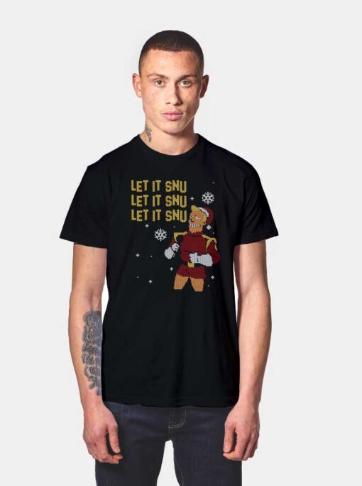 Christmas Let It Snu T Shirt