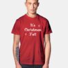 It's Christmas Y'all Quote T Shirt