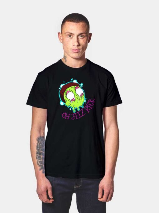 Oh Jeez Rick Melted T Shirt