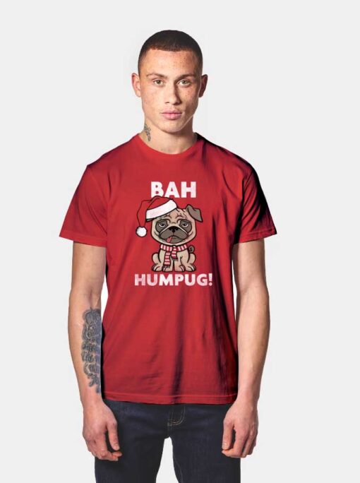 Bah Humpug Dog T Shirt