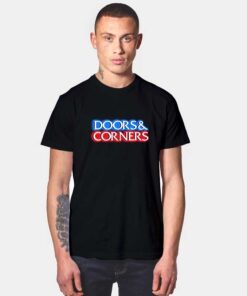 Doors And Corners T Shirt