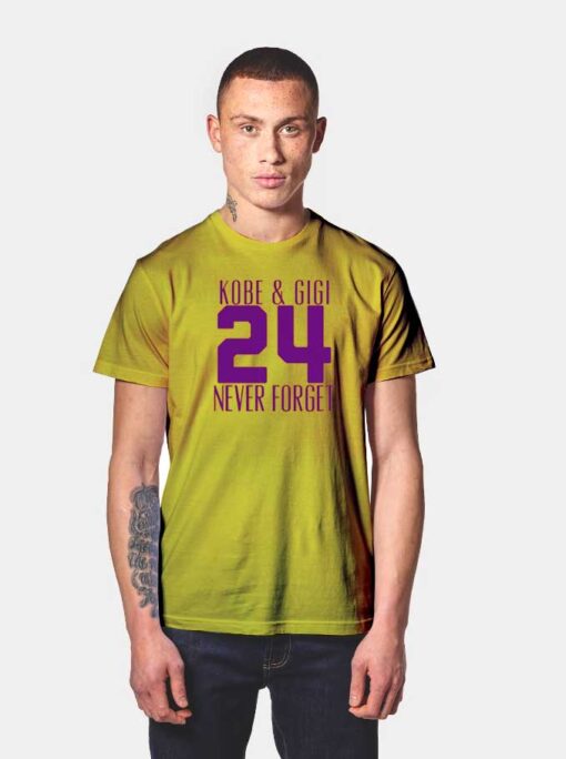 Kobe & Gigi Never Forget T Shirt